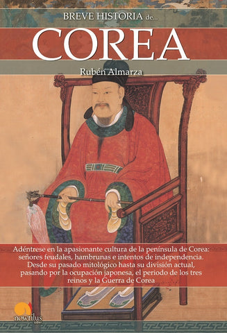 Breve historia de Corea | Rubén Almarza González