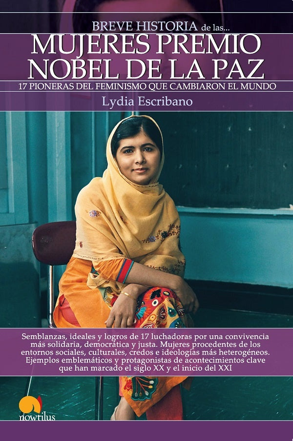 Breve historia de las mujeres premio nobel de la Paz | Lydia Escribano
