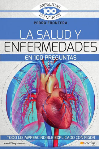 La salud y enfermedades en 100 preguntas | Pedro Fresco