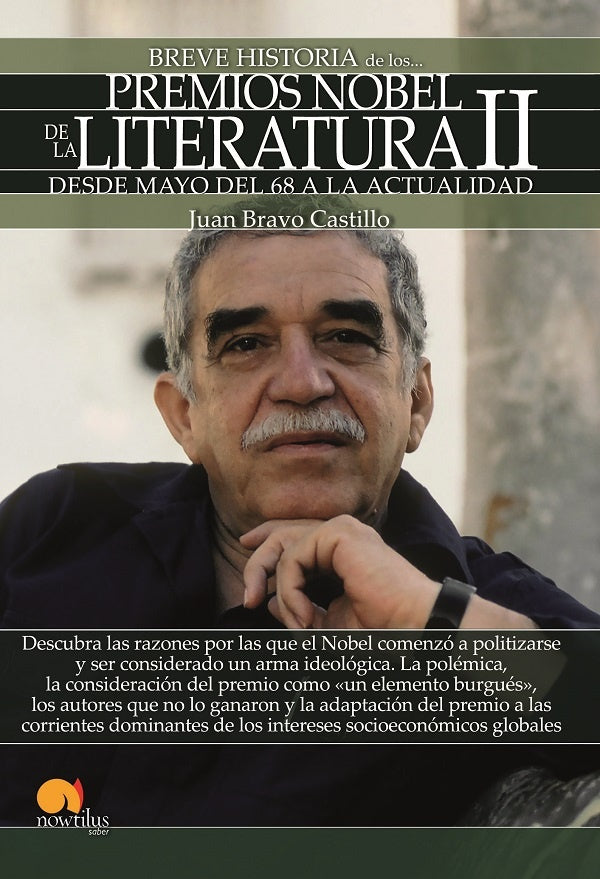 Breve historia de los Premios Nobel de Literatura II | Juan Bravo Castillo