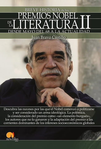 Breve historia de los Premios Nobel de Literatura II | Juan Bravo Castillo
