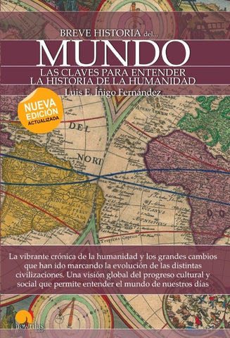 Breve historia del mundo | Luis E. Íñigo Fernández