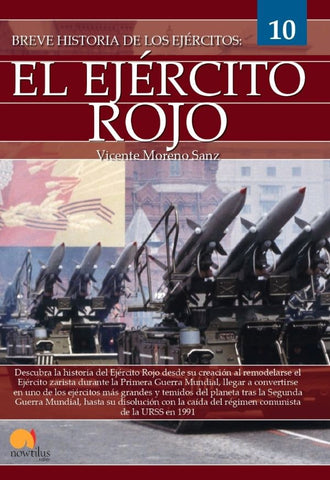 Breve historia del Ejército Rojo | Vicente Moreno Sanz