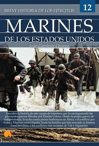 Breve historia de los Marines de Estados Unidos | Iván Giménez Chueca