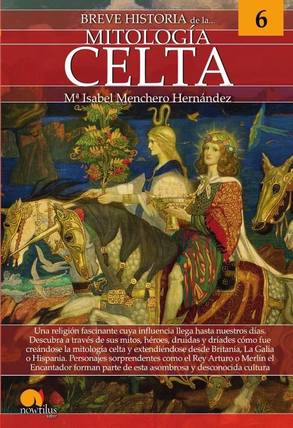 Breve historia de la mitología celta | Menchero Hernández, Menchero Hernández
