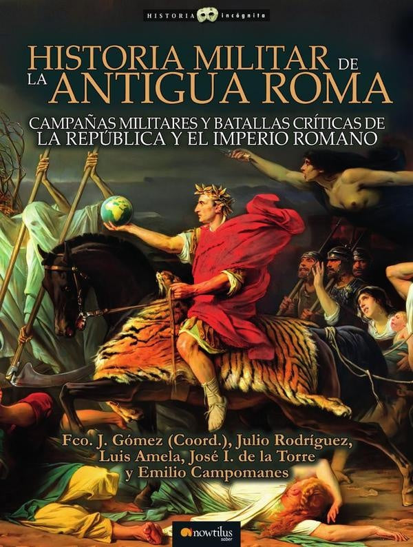 Historia militar de la antigua Roma | VV.AA., VV.AA. y otros