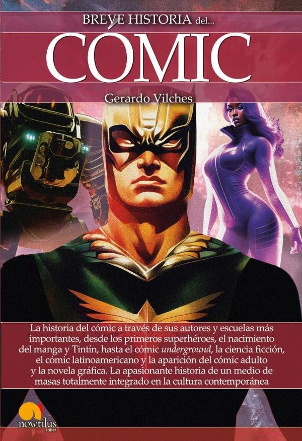 Breve historia del cómic  | Gerardo Vilches Fuentes