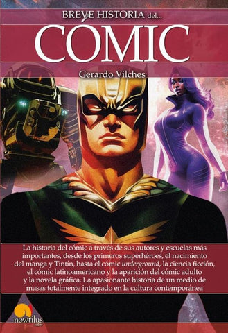 Breve historia del cómic  | Gerardo Vilches Fuentes