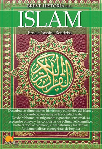 Breve historia del islam  | Ernest Bendriss
