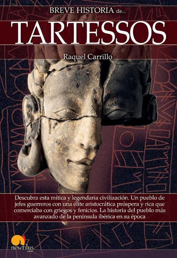 Breve historia de Tartessos  | Raquel Carrillo