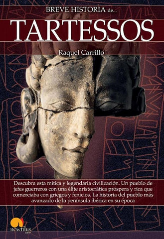 Breve historia de Tartessos  | Raquel Carrillo