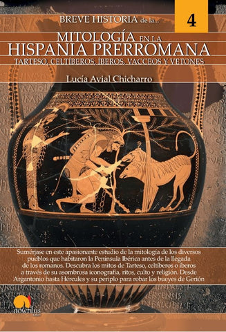 Breve historia de la mitología en la Hispania Prerromana | Lucía Avial Chicharro