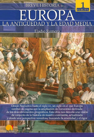 Breve historia de Europa. Tomo I | Eladio Romero