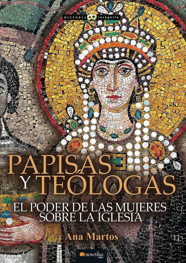 Papisas y teólogas N. E. | Ana Martos Rubio