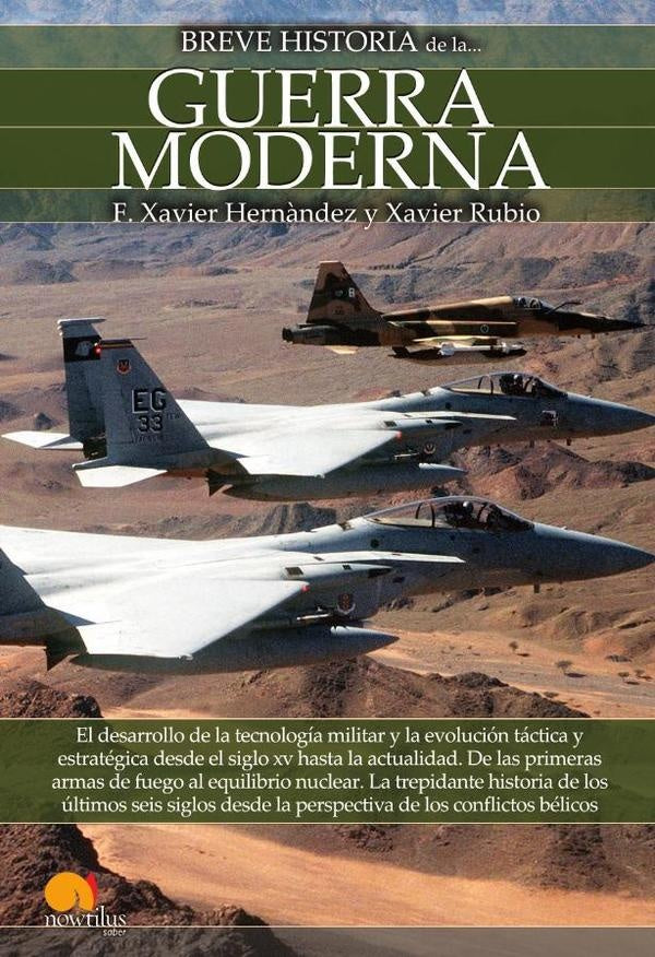 Breve historia de la guerra moderna NUEVA EDICIÓN | Hernández, Rubio