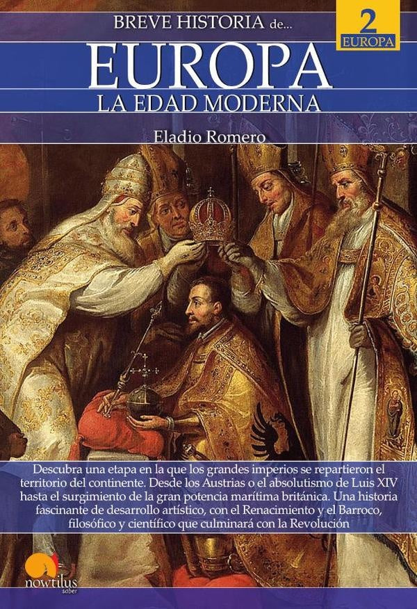 Breve historia de Europa. Vol 2 | Eladio Romero