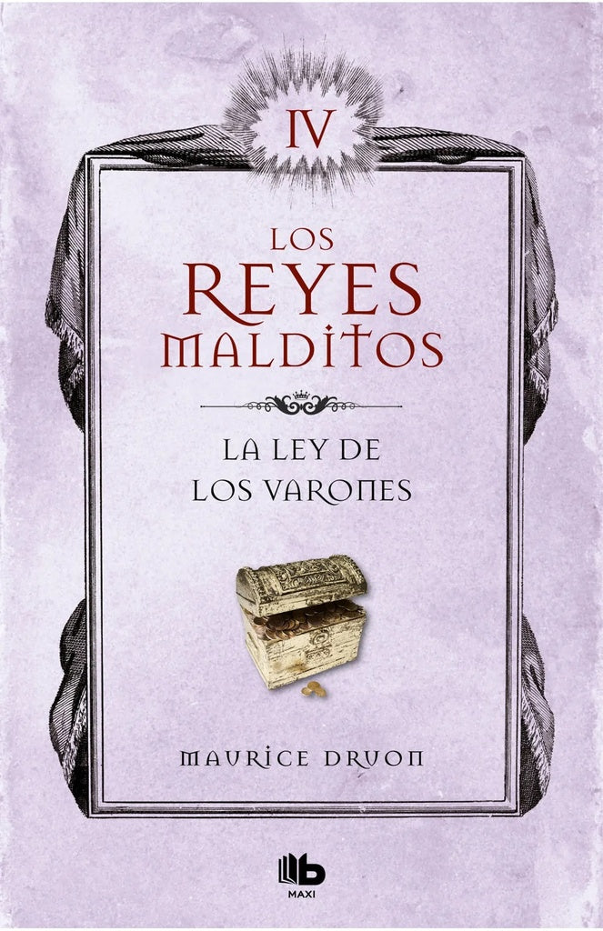 LA LEY DE LOS VARONES (LOS REYES MALDITOS 4).. | Maurice Druon