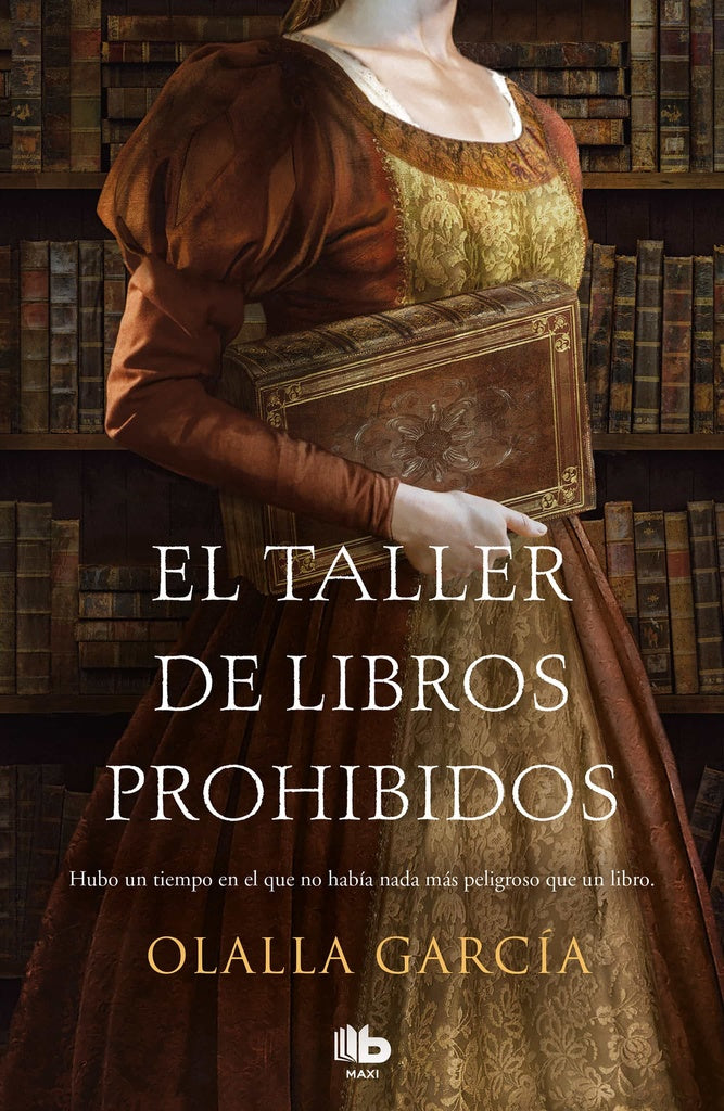 El taller de los libros prohibidos  | Olalla  Garcia