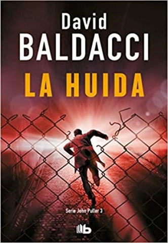 LA HUIDA (SERIE JOHN PULLER 3)* | David Baldacci