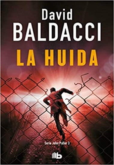 LA HUIDA (SERIE JOHN PULLER 3)* | David Baldacci