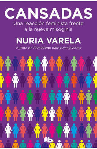 CANSADAS.. | Nuria Varela