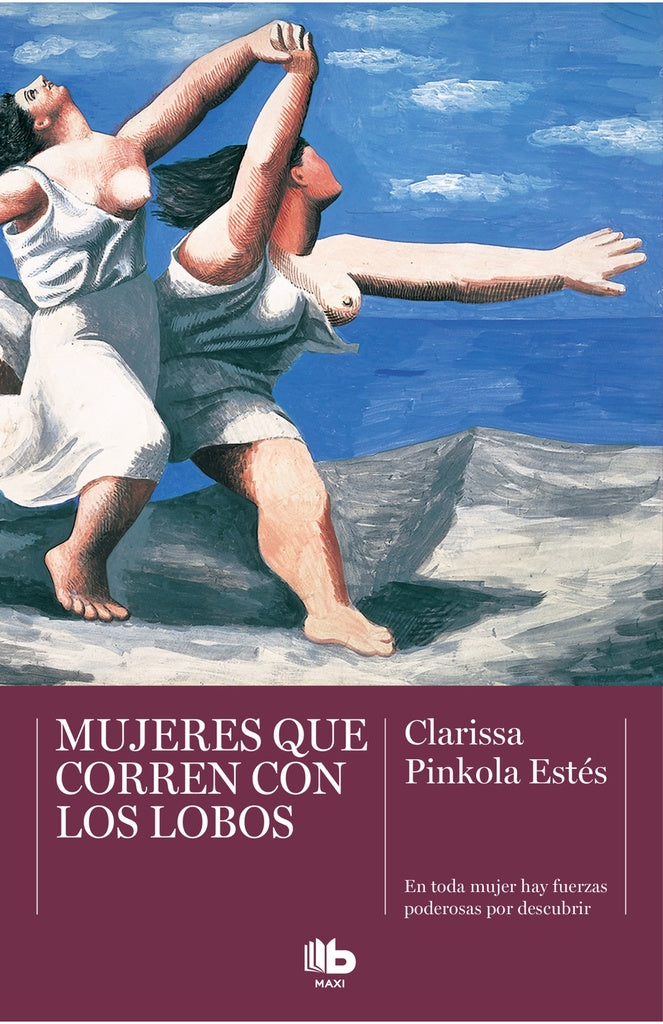 MUJERES QUE CORREN CON LOS LOBOS*.. | Clarissa Pinkola Estés
