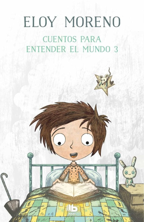CUENTOS PARA ENTENDER EL MUNDO 3*.. | Eloy Moreno