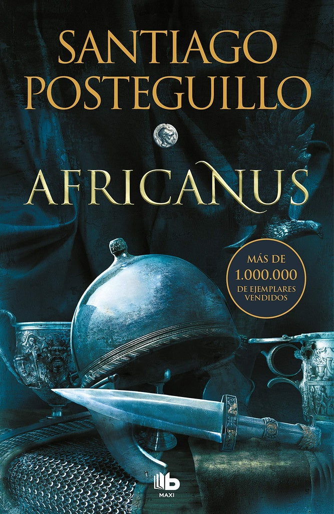 AFRICANUS 1 - EL HIJO DEL CONSUL*. | Santiago Posteguillo