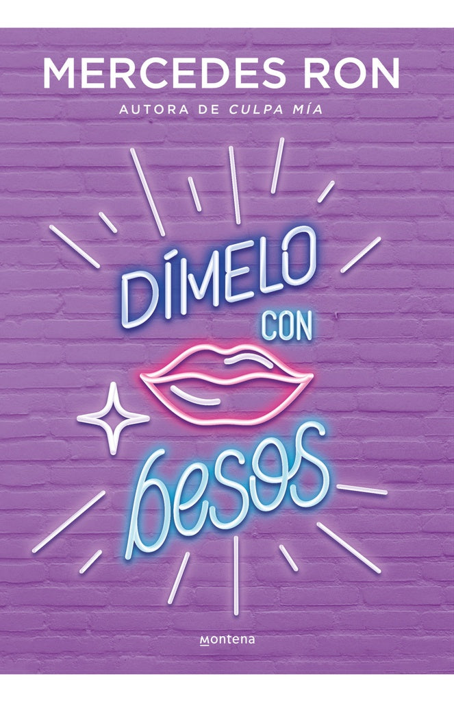 DÍMELO CON BESOS.. | Mercedes Ron