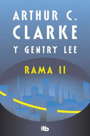 RAMA II.. | Arthur C. Clarke