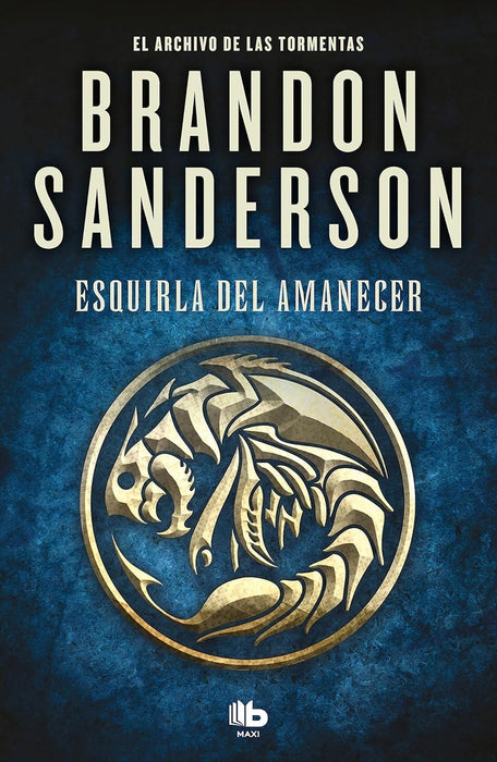 ESQUIRLA DEL AMANECER.. | BRANDON SANDERSON