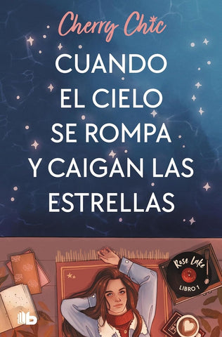 CUANDO EL CIELO SE ROMPA Y CAIGAN LAS ESTRELLAS.. | Cherry Chic