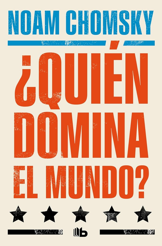 QUIEN DOMINA EL MUNDO?.. | Noam Chomsky