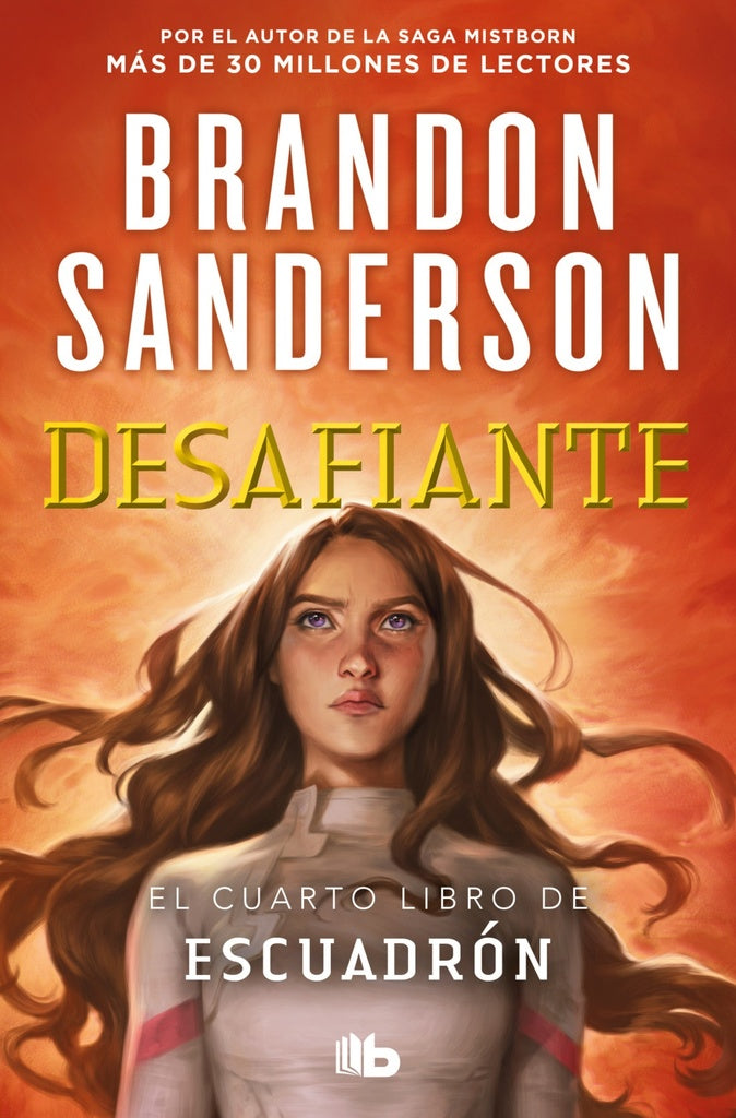 DESAFIANTE (ESCUADRÓN 4).. | BRANDON SANDERSON