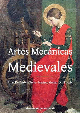Artes mecánicas medievales  | ESTEBAN RECIO, MERINO DE LA FUENTE