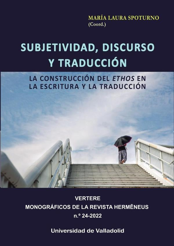Subjetividad, discurso y traducción  | MARÍA LAURA SPOTURNO