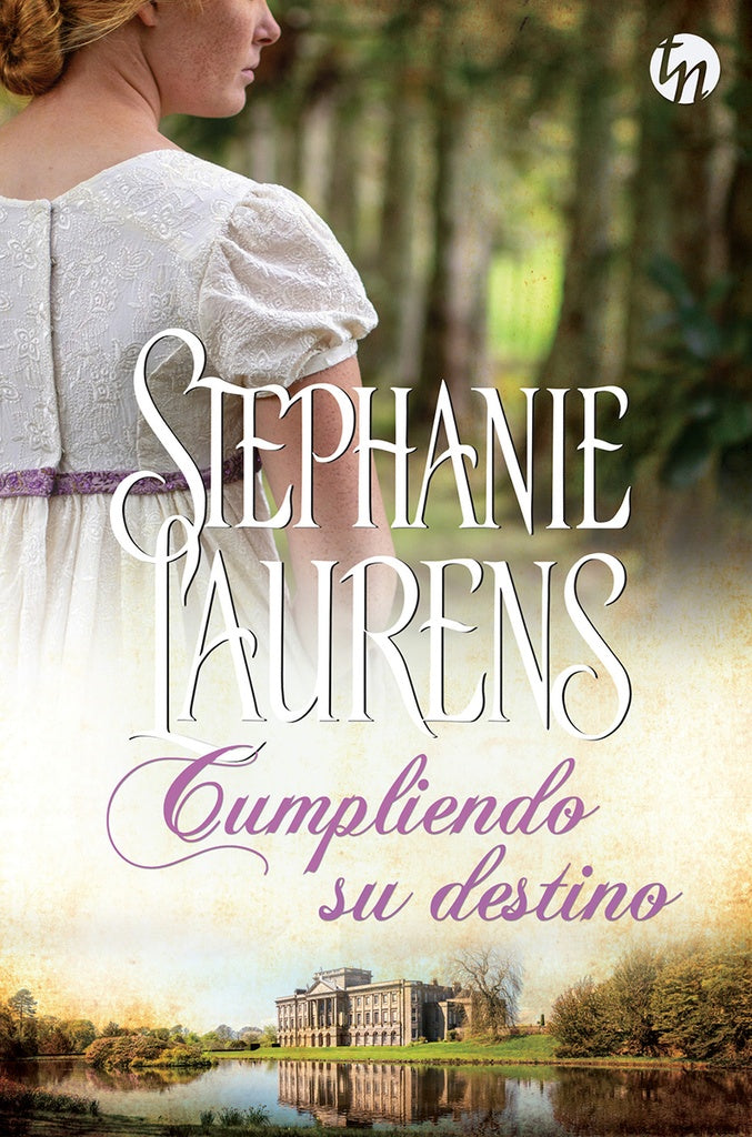CUMPLIENDO SU DESTINO.. | Stephanie  Laurens