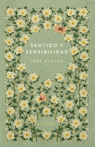 SENTIDO Y SENSIBILIDAD | Jane Austen