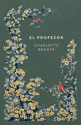 EL PROFESOR | CHARLOTTE BRONTË