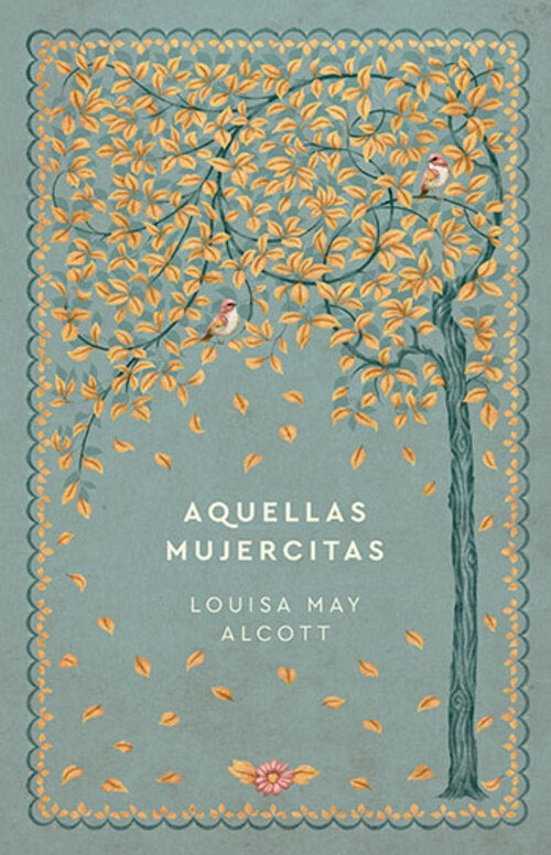 AQUELLAS MUJERCITAS | Louisa May Alcott