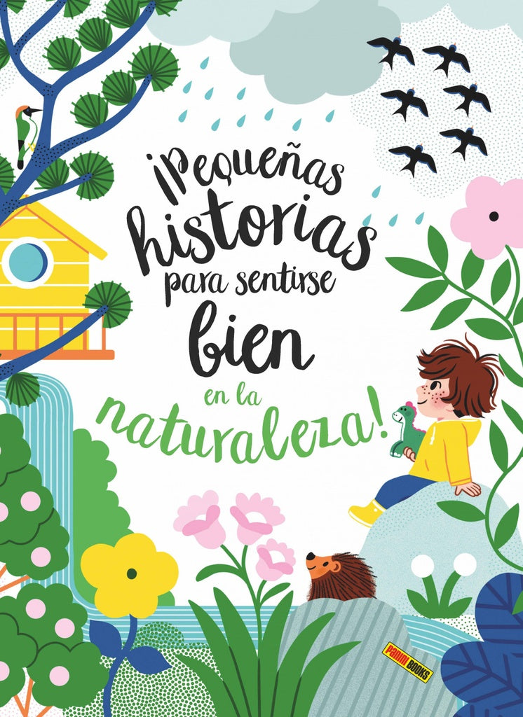 ¡PEQUEÑAS HISTORIAS PARA SENTIRSE BIEN EN LA NATURALEZA!..
