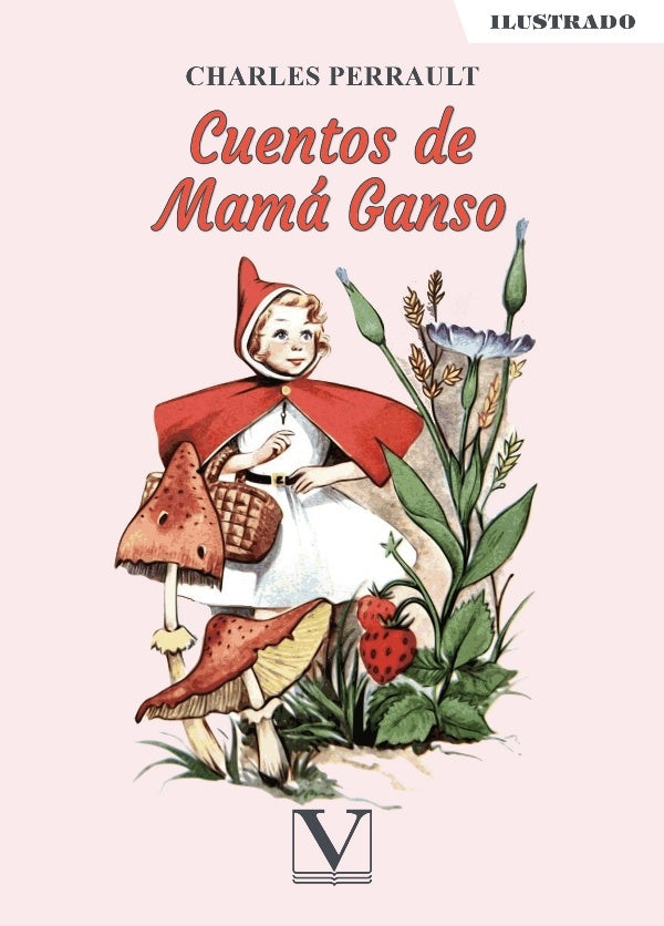 Cuentos de Mamá Ganso | Charles Perrault