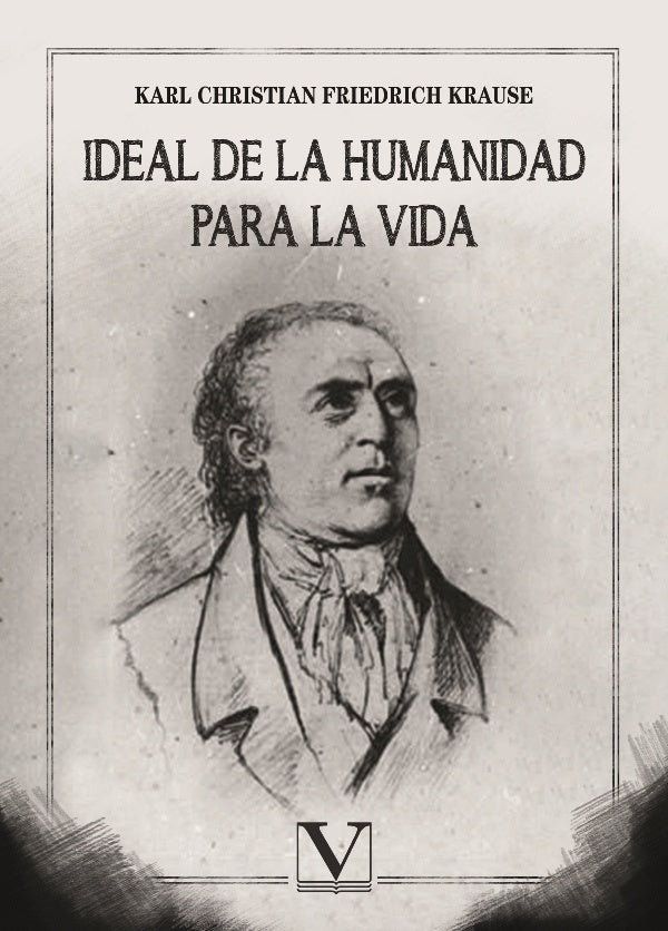 Ideal de la humanidad para la vida | Karl Christian Friedrich Krause
