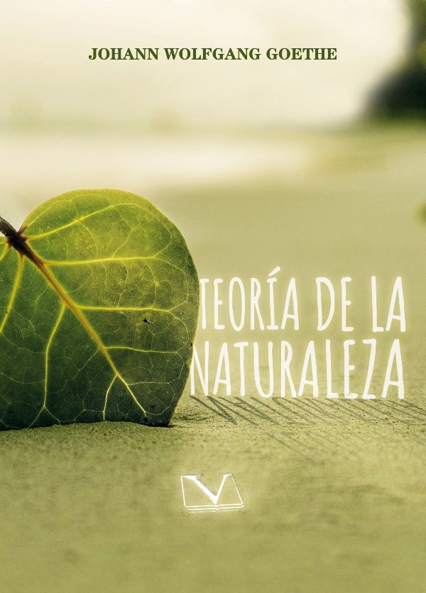 Teoría de la naturaleza | Johan Wolfgang von Goethe