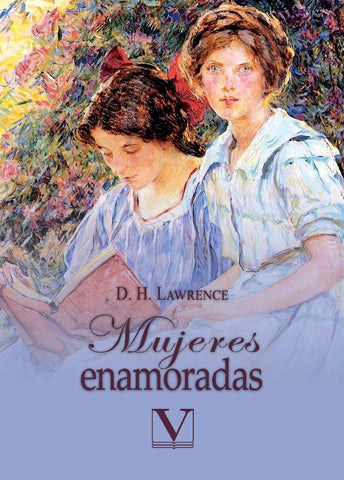 Mujeres enamoradas | D.H. Lawrence