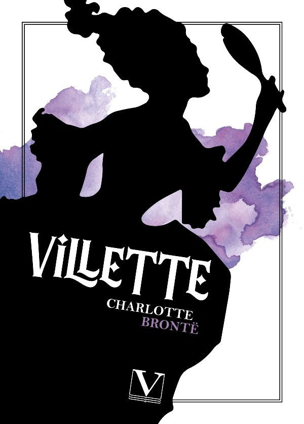Villette | Brontë Charlotte