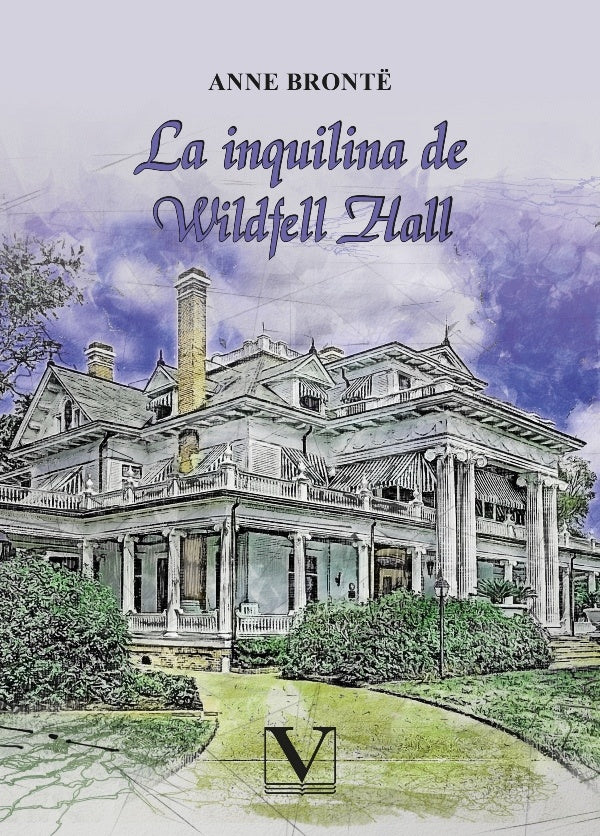 La inquilina de Wildfell Hall | Anne Brontë