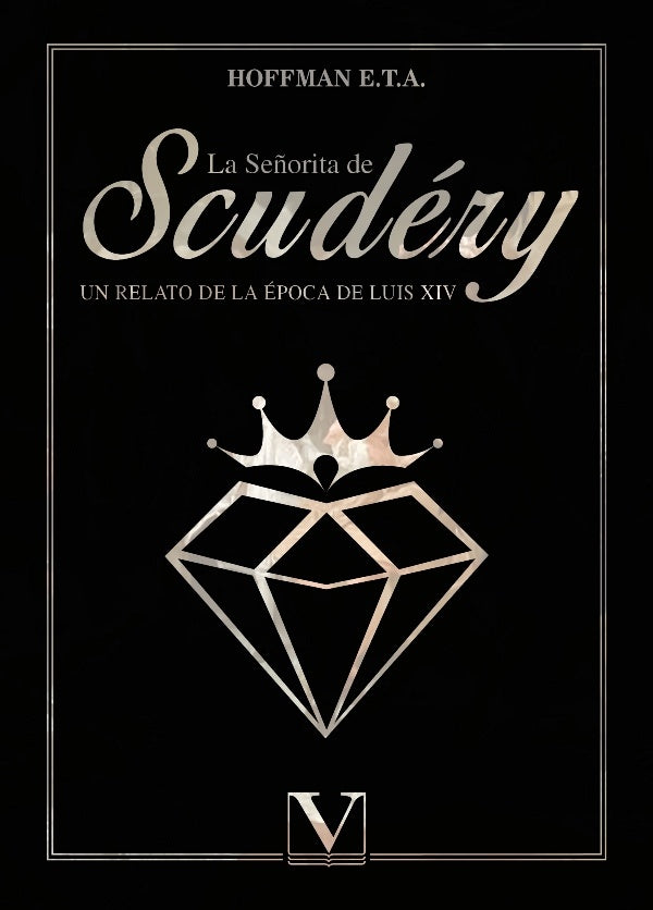 La señorita de Scudéry | E.T.A Hoffmann