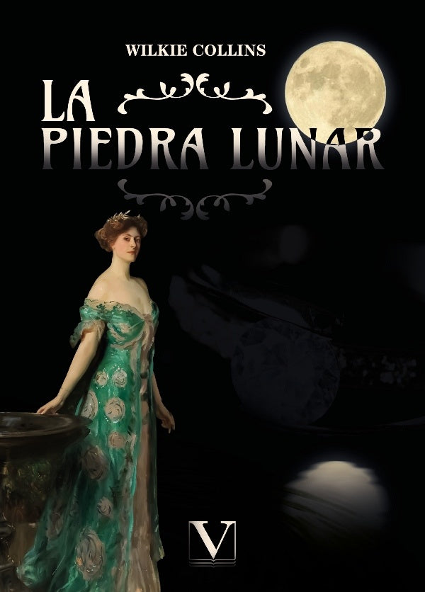 La piedra lunar | Wilkie Collines