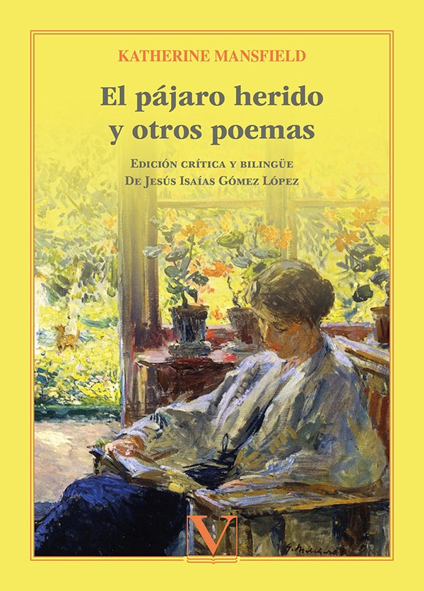 El pájaro herido y otros poemas | Katherine Mansfield
